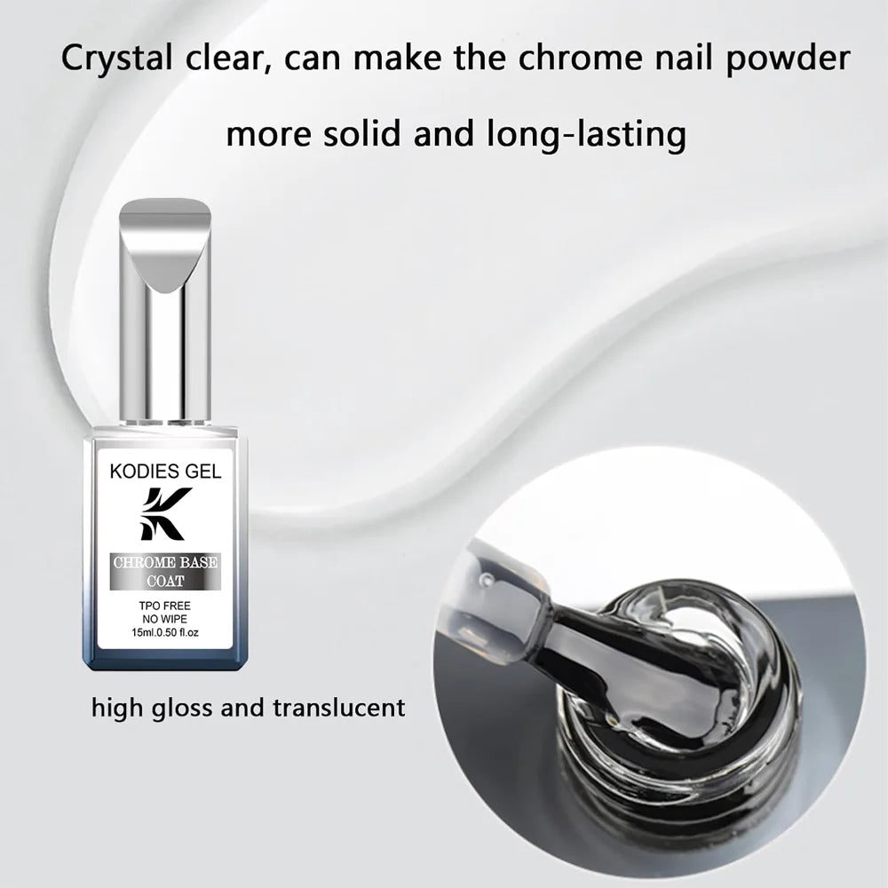 KODIES GEL Clear Chrome Base Coat Metallic Mirror Painting Gel Base No Stick Chrome Powder Semi Permanent UV Manicure Nails Art